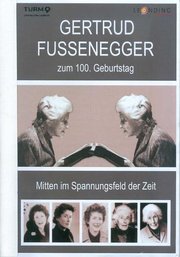 Gertrud Fussenegger Zum Hundersten